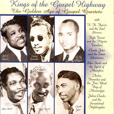 Kings of the Gospel Highway