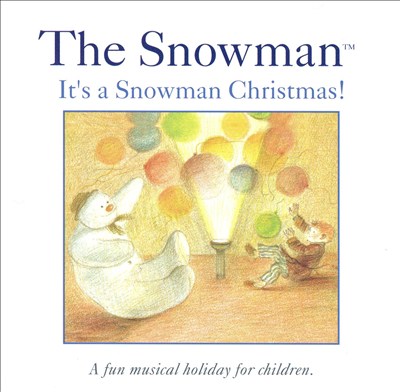 The Snowman: It's a Snowman Christmas!