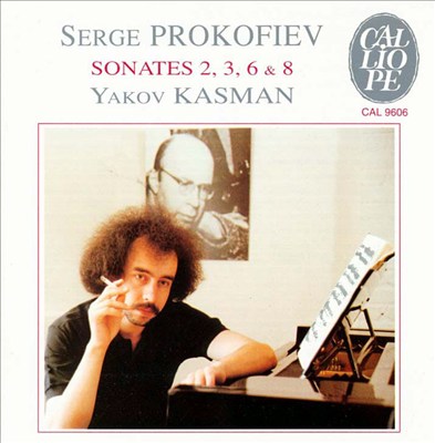 Prokofiev: Sonates 2, 3, 6 & 8