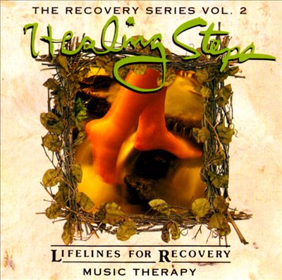 Healing Steps: The Recovery Series, Vol. 2