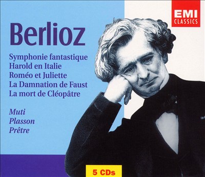 Berlioz: Symphonie fantastique; Harold en Italie; Roméo et Juliette; La Damnation de Faust; La mort de Cléopâtre [Box