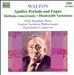 William Walton: Spitfire Prelude and Fugue; Sinfonia concertante; Hindemith Variations