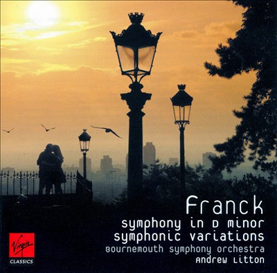 Franck: Symphony; Symphonic Variations