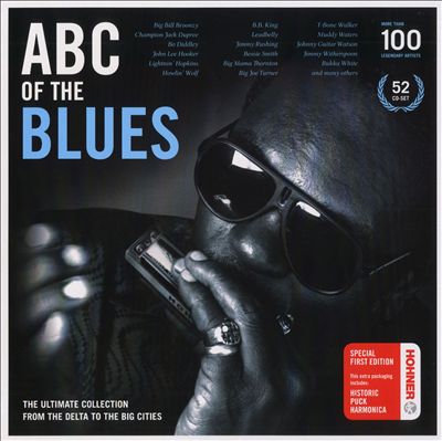 ABC of the Blues: The Ultimate Collection from the Delta to the Big Cities