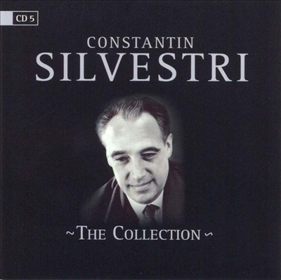Constantin Silvestri: The Collection, Vol. 5