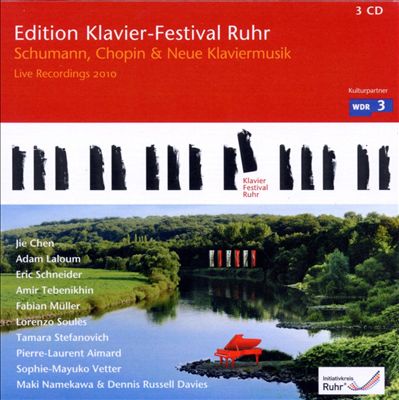 Edition Klavier-Festival Ruhr, Vol. 26: Schumann, Chopin & Neue Klaviermusik
