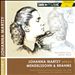 Johanna Martzy plays Mendelssohn & Brahms