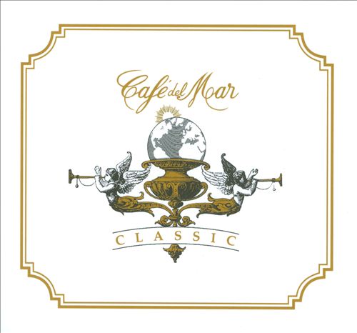 Café del Mar: Classics