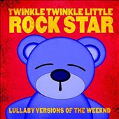 Lullaby Versions of the Weeknd