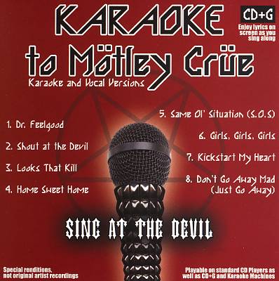 Karaoke to Motley Crue: Sing to the Devil