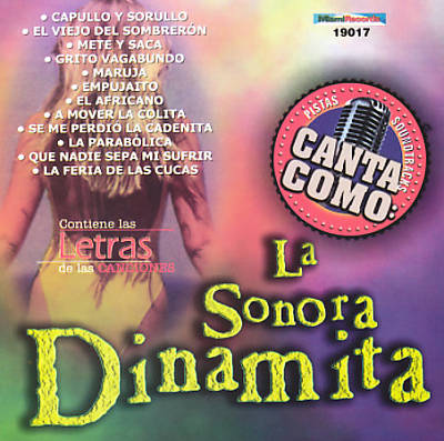 Canta Como: La Sonora Dinamita