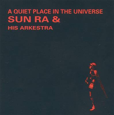 A Quiet Place in the Universe