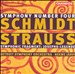 Schmidt: Symphony No. 4; Strauss: Symphonic Fragment (Josephs-Legende)