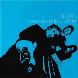 ladda ner album Sloan - One Chord To Another