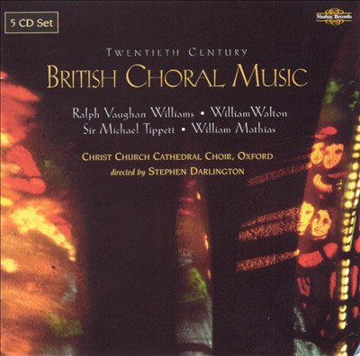 British Choral Music of the 20th Century