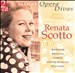 Great Opera Divas: Renata Scotto