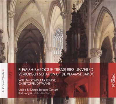 In Flanders' Fields, Vol. 93: Flemish Baroque Treasures Unveiled - Willem Gommaar Kennis, Christoffe Drymans