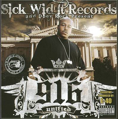 Sick Wid It Records & Doey Rock Presents 916 Unified