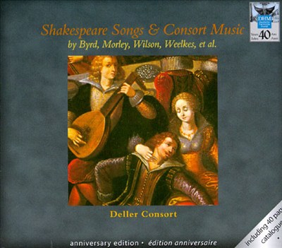 Shakespeare Songs & Consort Music