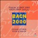 Bach: Psalm 51, BWV 1083; Arias, BWV 245a, b, c