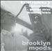 Brooklyn Moods