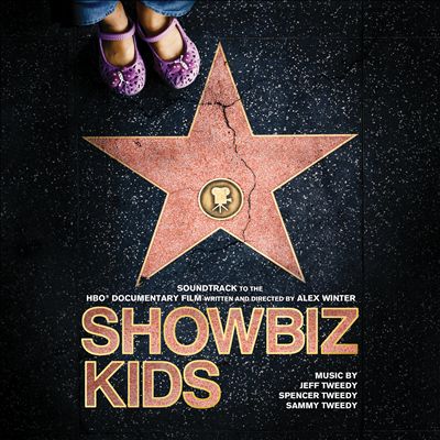 Showbiz Kids [Soundtrack to the HBO Documentary Film]