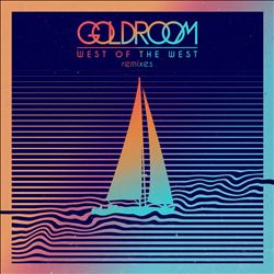 Album herunterladen Goldroom - West Of The West