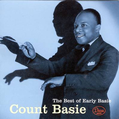 The Best of Early Basie