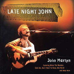 Album herunterladen John Martyn - Late Night John