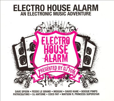 Electro-House Alarm!