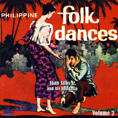 Philippine Folk Dances, Vol. 2