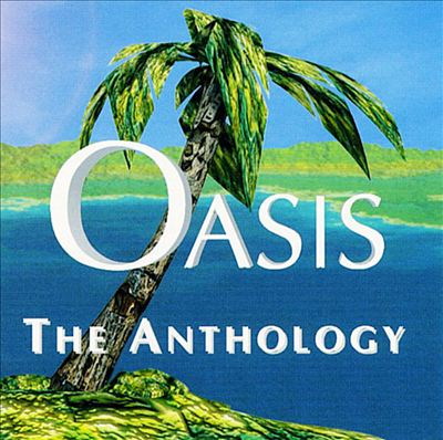 Oasis: The Anthology