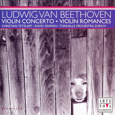 Beethoven: Violin Concerto; Romances for Violin and Orchestra