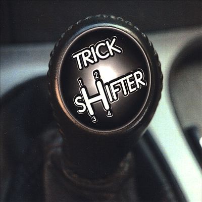 Trick Shifter