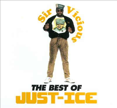 Sir Vicious: The Best of Just-Ice