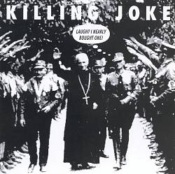 last ned album Killing Joke - Laugh I Nearly Bought One