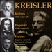 Brahms, Paganini: Violin Concertos; Fritz Kreisler: Caprice viennois; Tambourin chinois; Liebesfreud; Liebeslied; etc