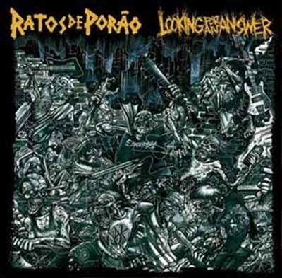 Ratos de Porao/Looking for an Answer [Split CD]