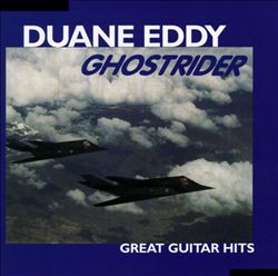 télécharger l'album Duane Eddy - Ghostrider Great Guitar Hits