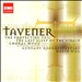 John Tavener: The Protecting Veil; The Last Sleep of the Virgin; Choral Music
