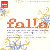 Falla: Spanish Songs; Noches en los jardines de España; Concerto for Harpsichord and Five Instruments
