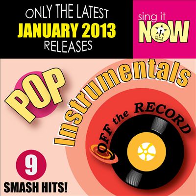 January 2013 Pop Hits Instrumentals