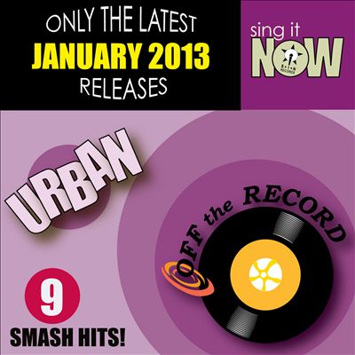 January 2013 Urban Smash Hits