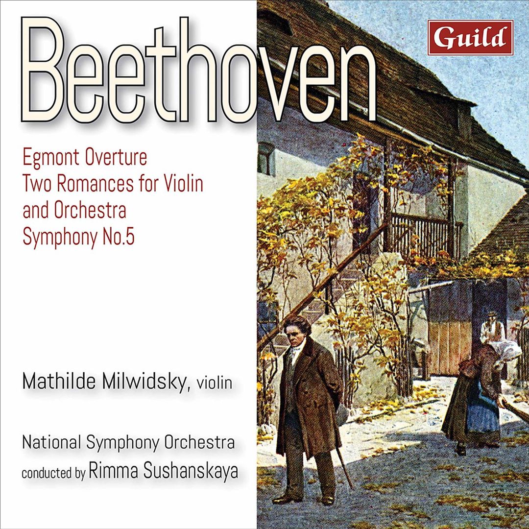 Beethoven: Egmont Overture; Two Romances for Violin and Orchestra; Symphony No. 5