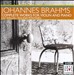Brahms: Complete Works for Violin & Piano