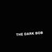 The Dark Bob