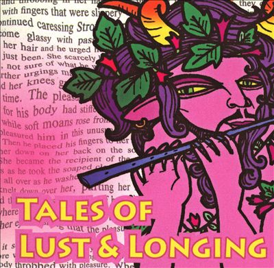 Tales of Lust & Longing