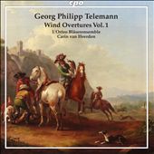 Georg Philipp Telemann: Wind Overtures, Vol. 1