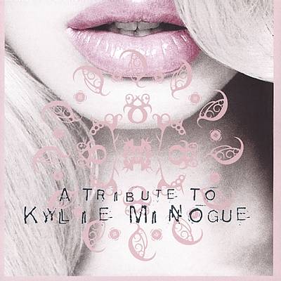 A Tribute to Kylie Minogue