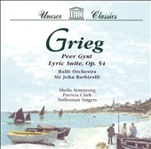 Grieg: Peer Gynt Suite; Lyric Suite